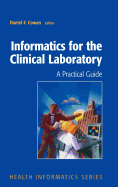 Informatics for the Clinical Laboratory: A Practical Guide for the Pathologist