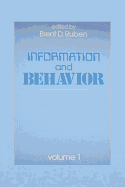 Information and Behavior: Volume 1