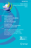 Information and Communication Technologies for Development. Strengthening Southern-Driven Cooperation as a Catalyst for ICT4D: 15th IFIP WG 9.4 International Conference on Social Implications of Computers in Developing Countries, ICT4D 2019, Dar es...