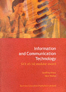 Information and Communication Technology: GCE AS/A2 Modular Award