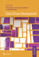 Information and Communications for Development 2018: Data-Driven Development