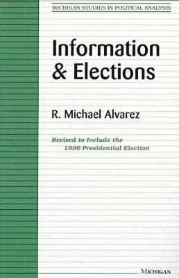 Information and Elections - Alvarez, R Michael