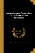 Information and Suggestions for Ordinary Branch Examiners