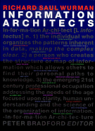 Information Architects - Wurman, Richard Saul