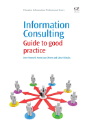 Information Consulting: Guide to Good Practice