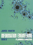 Information Engineering Book II: Planning and Analysis - Martin, James, S.J