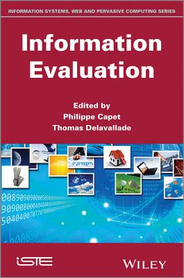 Information Evaluation - Capet, Philippe, and Delavallade, Thomas