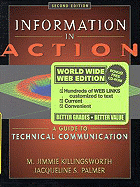 Information in Action: A Guide to Technical Communication (Web Edition) - Killingsworth, M Jimmie, Professor, Ph.D., and Palmer, Jacqueline S