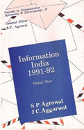 Information India, 1991-92: Global View