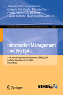 Information Management and Big Data: 11th Annual International Conference, SIMBig 2024, Ilo, Peru, November 20-22, 2024, Proceedings