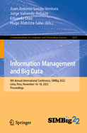 Information Management and Big Data: 9th Annual International Conference, SIMBig 2022, Lima, Peru, November 16-18, 2022, Proceedings