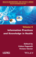 Information Practices and Knowledge in Health