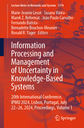 Information Processing and Management of Uncertainty in Knowledge-Based Systems: 20th International Conference, Ipmu 2024, Lisbon, Portugal, July 22-26, 2024, Proceedings, Volume 3