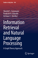 Information Retrieval and Natural Language Processing: A Graph Theory Approach