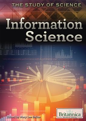 Information Science - Balice, Mary Lee (Editor)