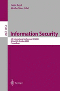 Information Security: 6th International Conference, Isc 2003, Bristol, UK, October 1-3, 2003, Proceedings