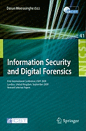 Information Security and Digital Forensics: First International Conference, ISDF 2009 London, United Kingdom, September 7-9, 2009 Revised Selected Papers