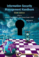 Information Security Management Handbook, Volume 6