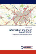 Information Sharing in Supply Chain