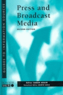 Information Sources for the Press and Broadcast Media