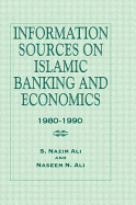 Information Sources on Islamic Banking and Economics: 1980-1990