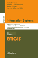 Information Systems: 20th European, Mediterranean, and Middle Eastern Conference, EMCIS 2023, Dubai, United Arab Emirates, December 11-12, 2023, Proceedings, Part I