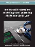 Information Systems and Technologies for Enhancing Health and Social Care