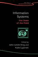 Information Systems: The State of the Field