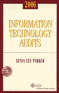 Information Technology Audits - Parker, Xenia Ley