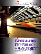Information Technology for Management: Improving Quality and Productivity
