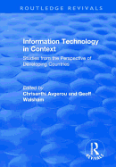 Information Technology in Context: Studies from the Perspective of Developing Countries