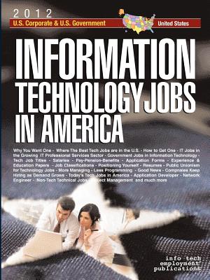 Information Technology Jobs in America: Corporate & Government Career Guide - Info Tech Employment