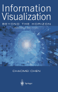 Information Visualization: Beyond the Horizon