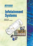 Infotainment Systems on Fast Forward - Jurgen, Ronald K (Editor)