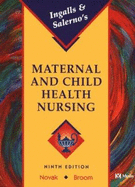 Ingalls and Salerno's Maternal and Child Health Nursing