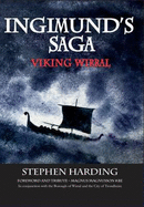 Ingimund's Saga: Viking Wirral