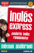 Ingls En 100 Das - Ingls Express / English in 100 Days - Express English