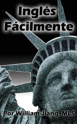 Ingles Facilmente - Jiang Mls, William