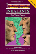 Inhalants: The Toxic Fumes(oop)
