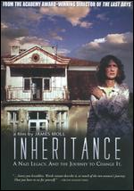 Inheritance: A Nazi Legacy and the Journey to Change It - James Moll