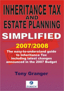 Inheritance Tax and Estate Planning Simplified - Granger, Tony
