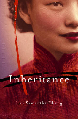 Inheritance - Chang, Lan Samantha