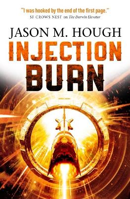 Injection Burn - Hough, Jason M.