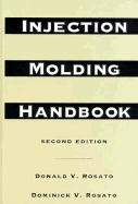 Injection Molding Handbook: The Complete Molding Operation: Technology, Performance, Economics