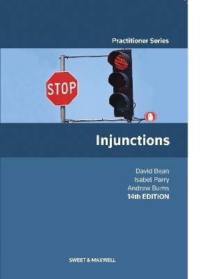 Injunctions - Bean, David, and Parry, Isabel, and Burns, Andrew, QC