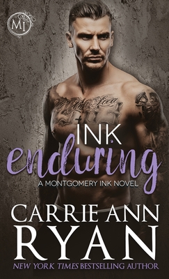 Ink Enduring - Ryan, Carrie Ann