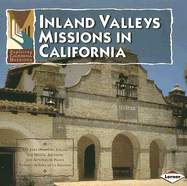 Inland Valleys Missions in California