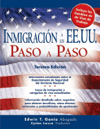 Inmigracion A los EE.UU. Paso A Paso