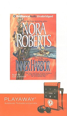 Inner Harbor - Roberts, Nora, and Lemonier, Guy (Read by)