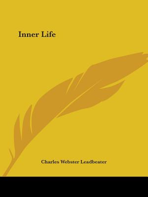 Inner Life - Leadbeater, Charles Webster